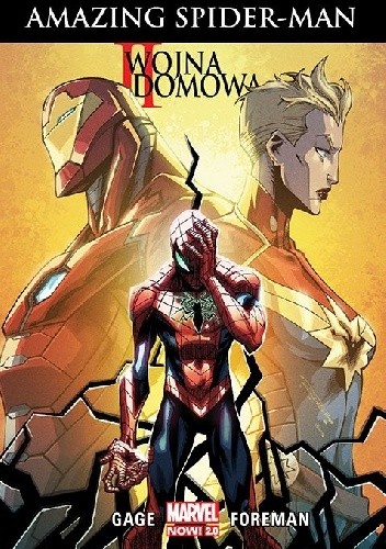 II wojna domowa – Amazing Spider-Man - Travel Foreman