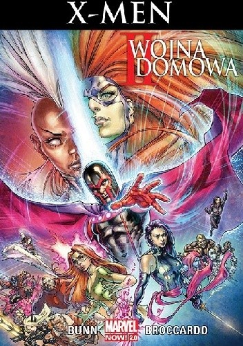 II wojna domowa – X-Men - Cullen Bunn