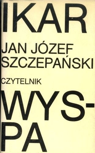 Ikar. Wyspa - Jan Józef Szczepański