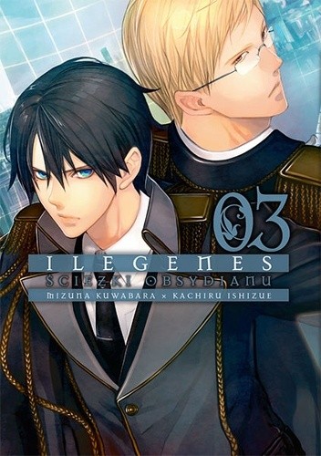 Ilegenes. Ścieżki obsydianu #3 - Mizuna Kuwabara