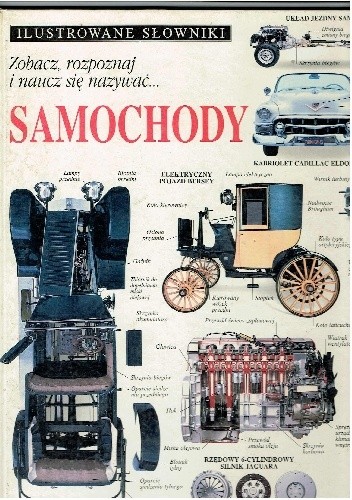 Ilustrowane słowniki. Samochody - praca zbiorowa