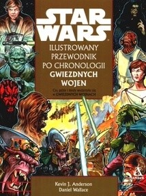 Ilustrowany przewodnik po chronologii Gwiezdnych Wojen - Kevin J. Anderson