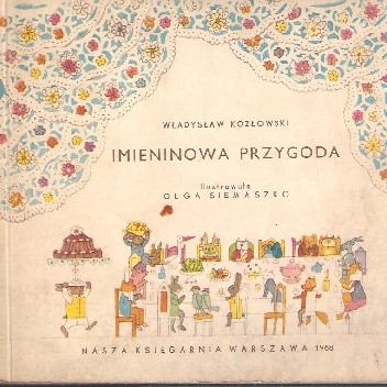 Imieninowa przygoda - Władysław Kozłowski