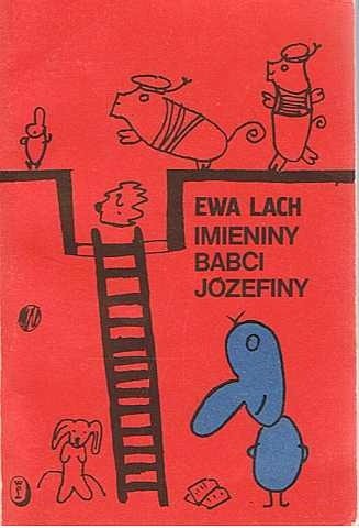 Imieniny babci Józefiny - Ewa Lach