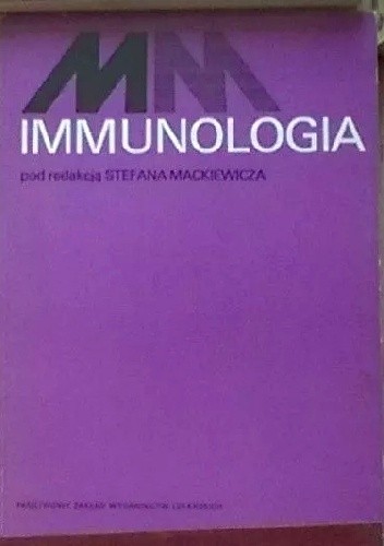 Immunologia - Stefan Mackiewicz
