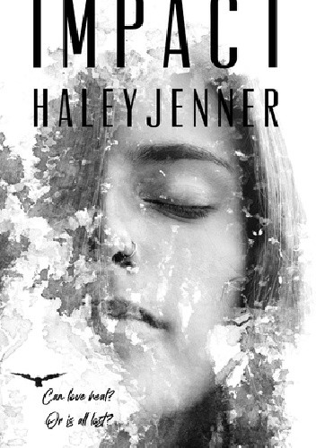 Impact - Haley Jenner