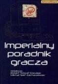 Imperialny poradnik gracza - praca zbiorowa