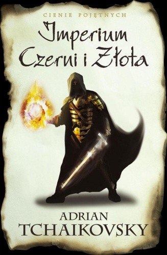 Imperium Czerni i Złota - Adrian Tchaikovsky