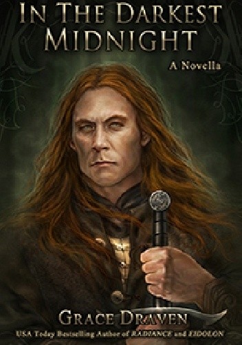 In The Darkest Midnight - Grace Draven