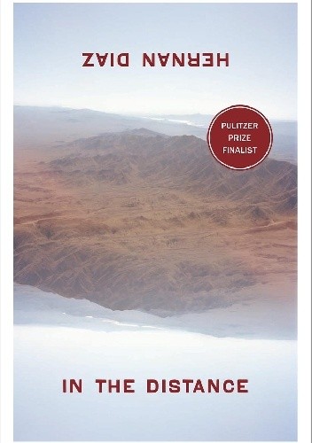 In the Distance - Hernan Diaz