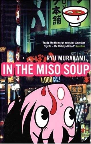 In the miso soup - Ryū Murakami