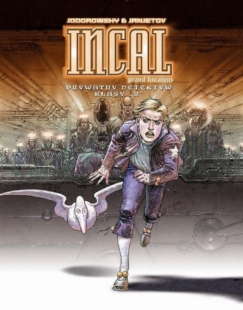 Incal: Przed Incalem 2: Prywatny detektyw klasy 