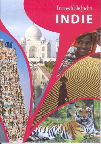 Incredible India. Indie - praca zbiorowa