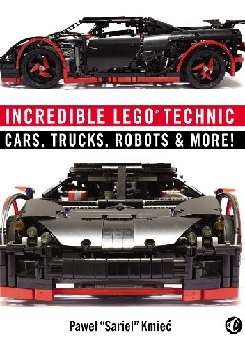 Incredible LEGO Technic - Paweł Kmieć