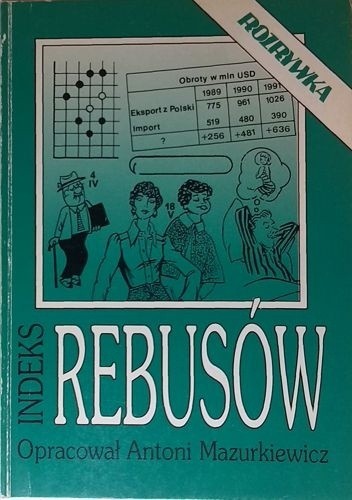 Indeks rebusów z lat 1980-1993 - Antoni Mazurkiewicz