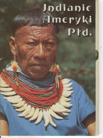 Indianie Ameryki Południowej - Borys Malkin