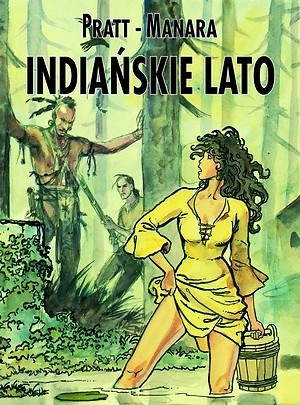 Indiańskie lato - Milo Manara