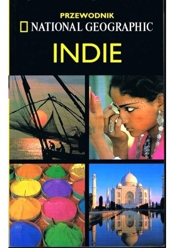 Indie. Przewodnik National Geographic - Louise Nicholson