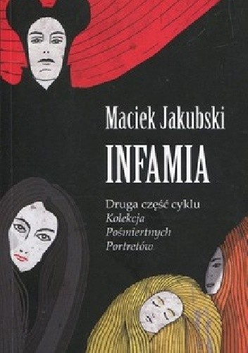 Infamia - Maciek Jakubski