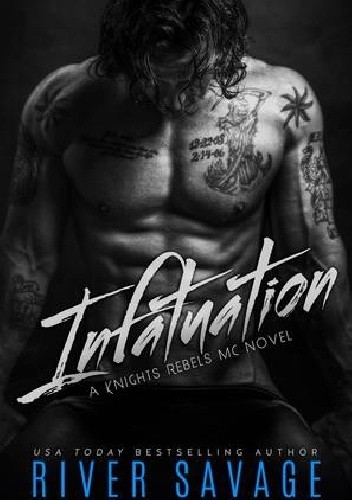Infatuation - River Savage