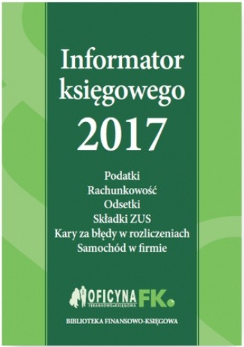Informator księgowego 2017 - praca zbiorowa