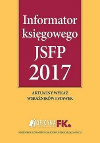 Informator księgowego jsfp 2017 - praca zbiorowa