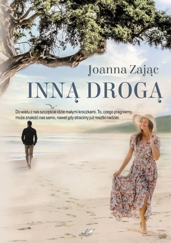 Inną drogą - Joanna Zając