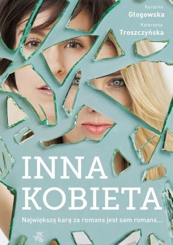 Inna kobieta - Karolina Głogowska