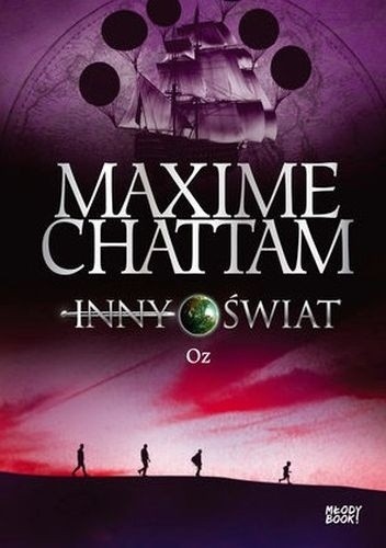 Inny świat. Oz - Maxime Chattam