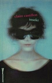 Insekt - Claire Castillon