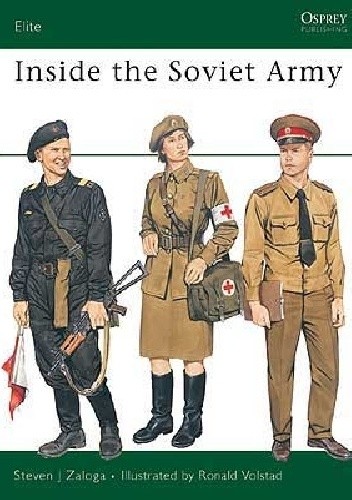 Inside the Soviet Army - Steven J. Zaloga