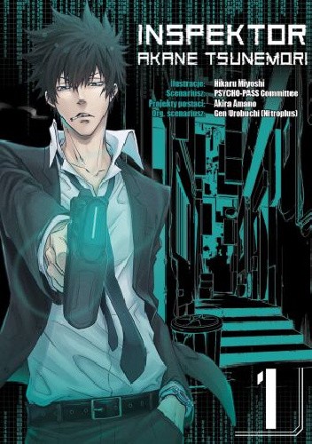 Inspektor Akane Tsunemori #1 - Akira Amano