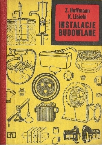 Instalacje budowlane - Kazimierz Lisicki