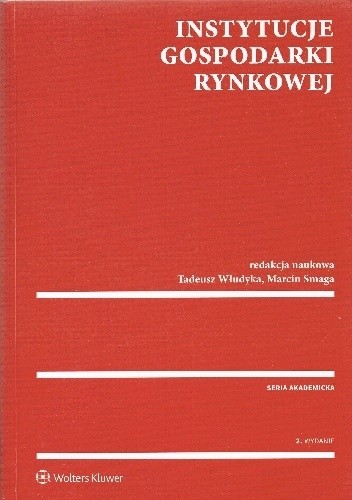 Instytucje gospodarki rynkowej - Tadeusz Włudyka