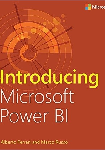 Introducing Microsoft Power BI - Ferrari Alberto