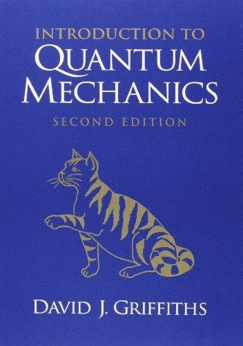 Introduction to Quantum Mechanics - David J. Griffiths