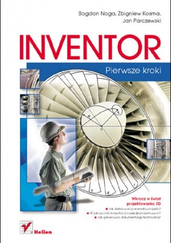 Inventor. Pierwsze kroki - Bogdan Noga