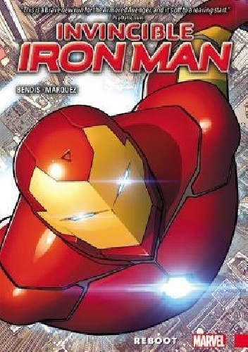 Invincible Iron Man- Reboot - Brian Michael Bendis