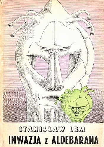 Inwazja z Aldebarana - Stanisław Lem