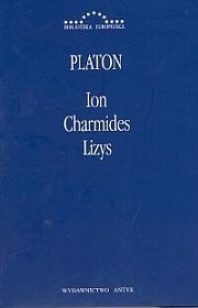 Ion. Charmides. Lizys - Platon