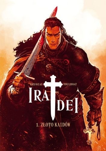 Ira Dei #1: Złoto Kaidów - Vincent Bourgeau