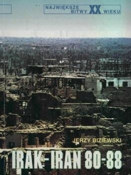 Irak-Iran 80-88 - Jerzy Biziewski