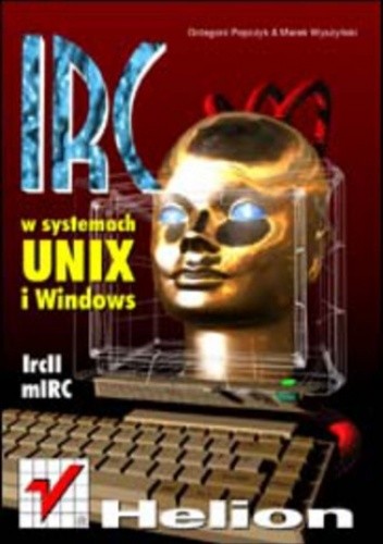IRC w systemach UNIX i Windows - Popczyk Grzegorz