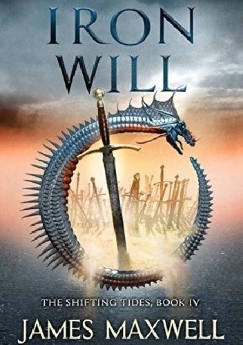 Iron Will - James Maxwell