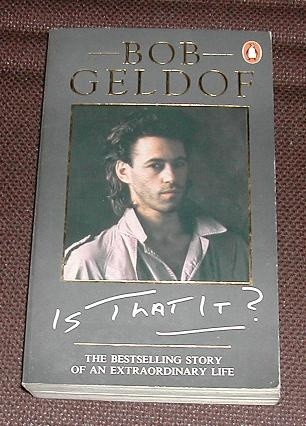 Is That It? - Bob Geldof