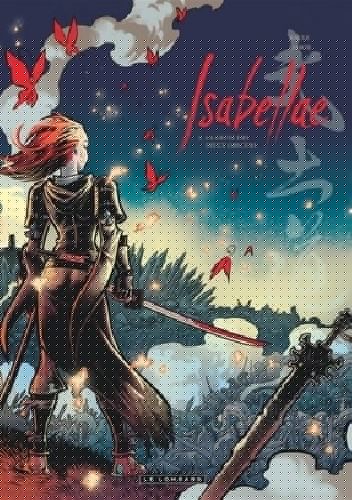 Isabellae 5- La geste des dieux obscurs - Raúl Anisa Arsís