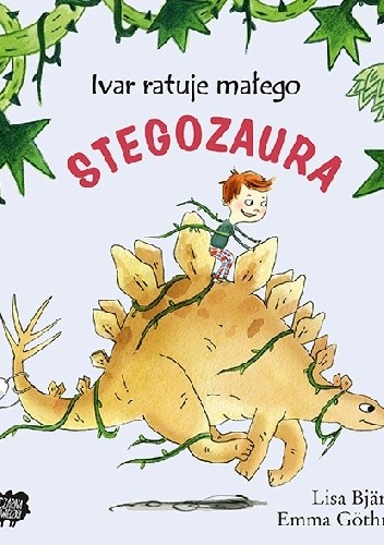 Ivar ratuje małego stegozaura - Lisa Bjärbo