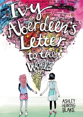 Ivy Aberdeen's Letter to the World - Ashley Herring Blake