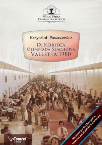 IX Kobieca Olimpiada Szachowa - Valletta 1980 - Puszczewicz Krzysztof