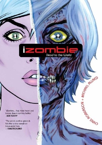 iZOMBIE Vol. 1: Dead to the World - Chris Roberson